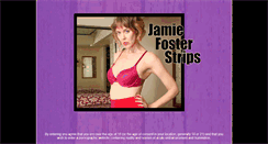 Desktop Screenshot of jamiefosterstrips.com